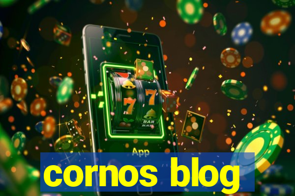 cornos blog